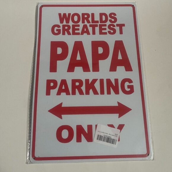 World’s Greatest Papa Parking Only Metal Sign - Picture 2 of 4